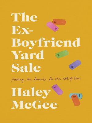 cover image of The Ex-Boyfriend Yard Sale